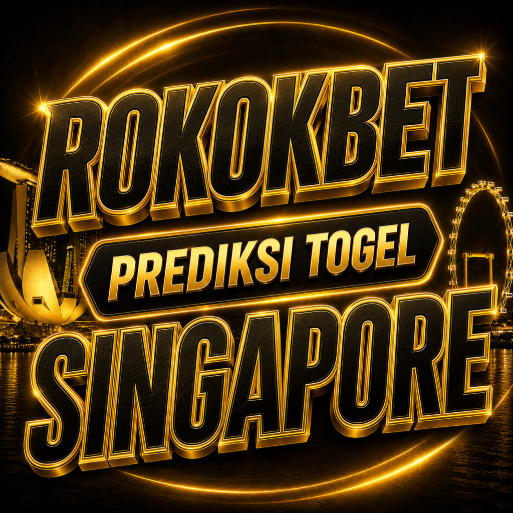 ROKOKBET Prediksi Jitu Singapore Terupdate Setiap Hari